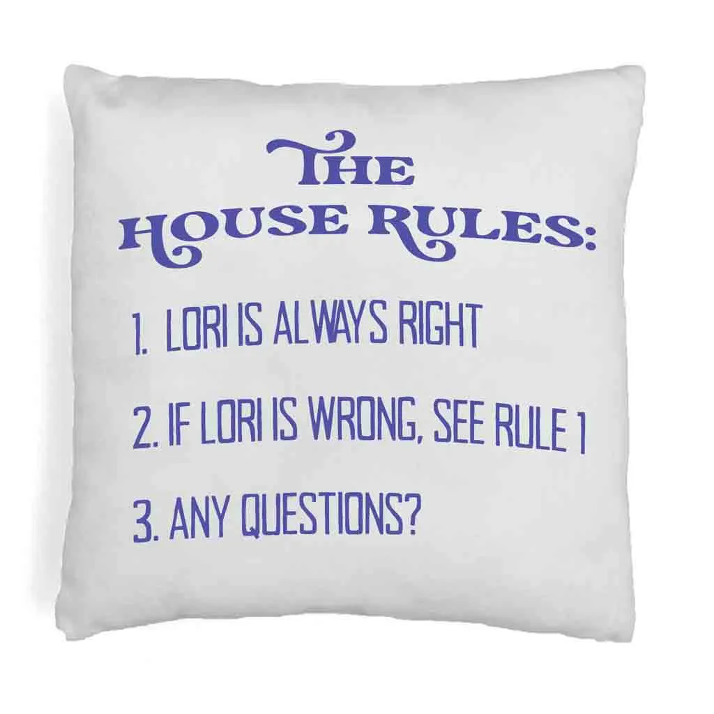 Personalized Humorous House Rules Pillow Cover