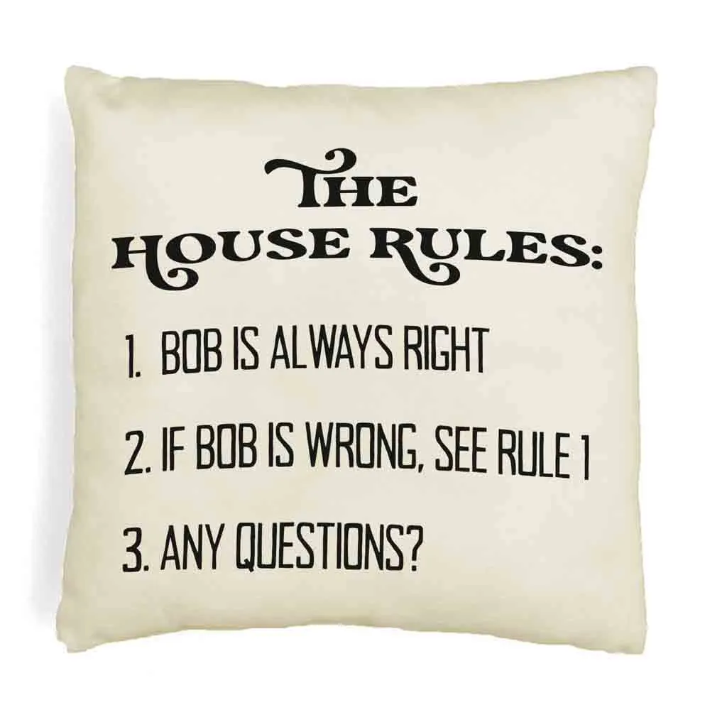 Personalized Humorous House Rules Pillow Cover