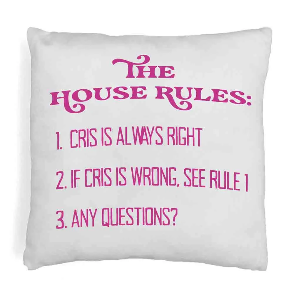 Personalized Humorous House Rules Pillow Cover